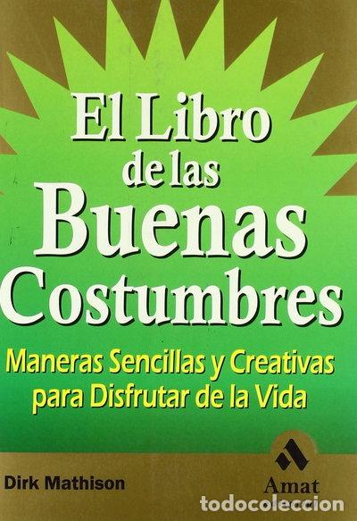 books: El libro de las buenas costumbres- 9788497350426