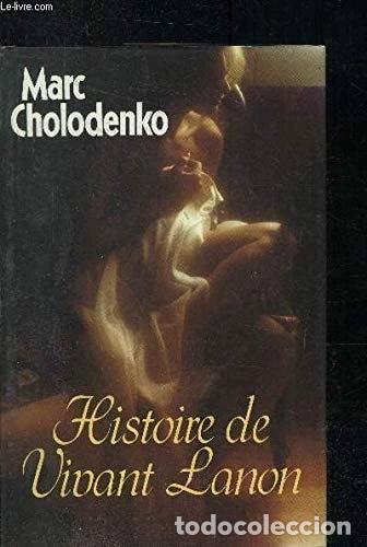 Livres: Histoire de Vivant Lanon- 9782724228991