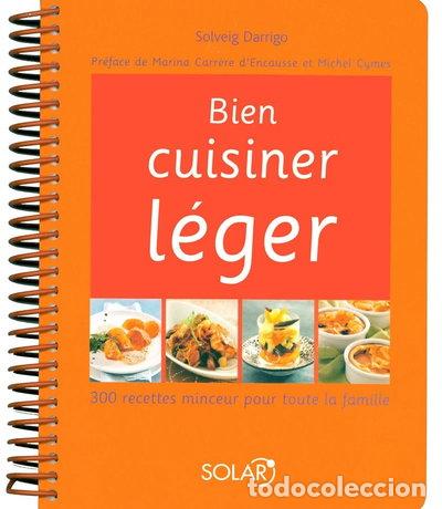 B&uuml;cher: Bien cuisiner l&eacute;ger- 9782263042089