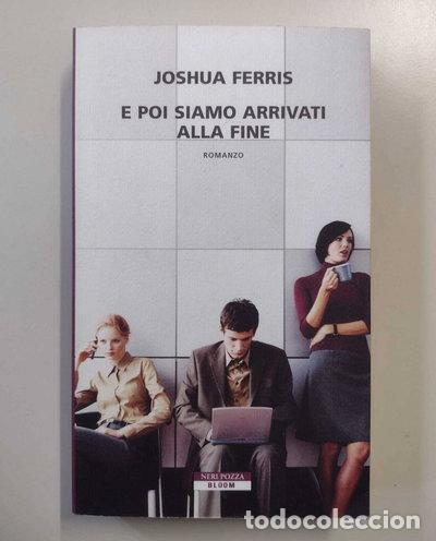 Libros: E poi siamo arrivati alla fine- 9788854501416