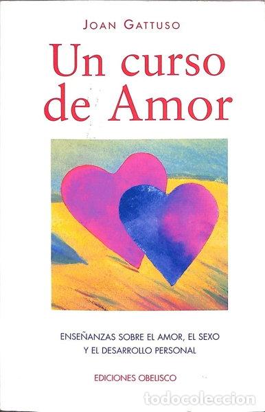 Libri di seconda mano: Un curso de amor- 9788477207757