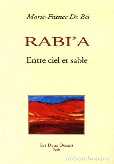 Livres: Rabi'a: Entre ciel et sable- 9782866811334