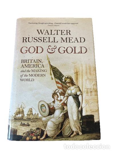 B&uuml;cher: God and Gold: Britain, America and the Making of the Modern World- 9781843547235