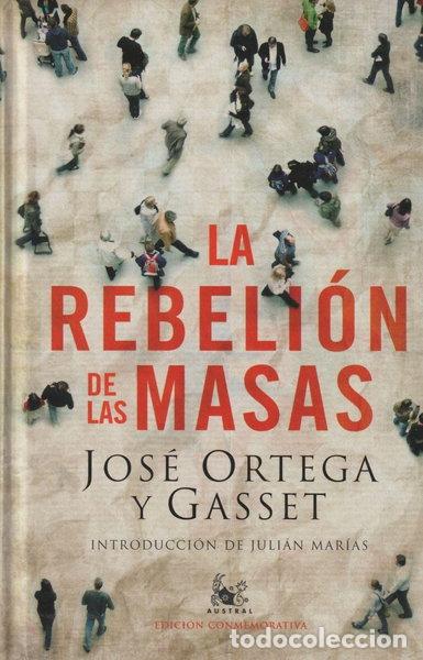 books: La rebeli&oacute;n de las masas- 9788467031782