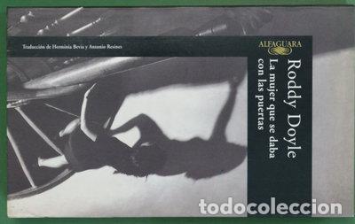 Livres: La mujer que se daba con las puertas- 9788420429489