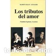 Livres: Los tributos del amor- 9788460523536