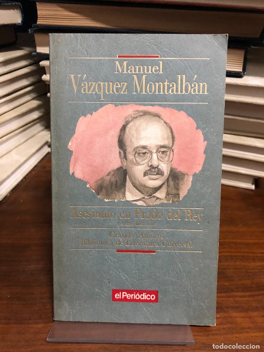 Libros: Asesinato en Prado del Rey y otras historias Manuel V&aacute;zquez Montalb&aacute;n