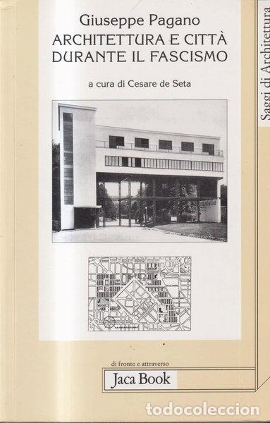 Libri di seconda mano: Architettura e citt&agrave; durante il fascismo- 9788816408432