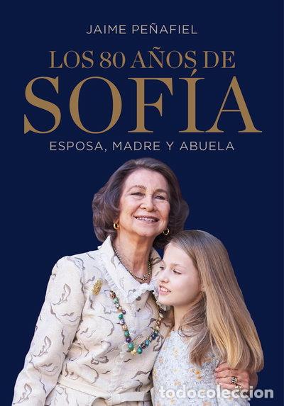 Libros: Los 80 a&ntilde;os de Sof&iacute;a- 9788417338169