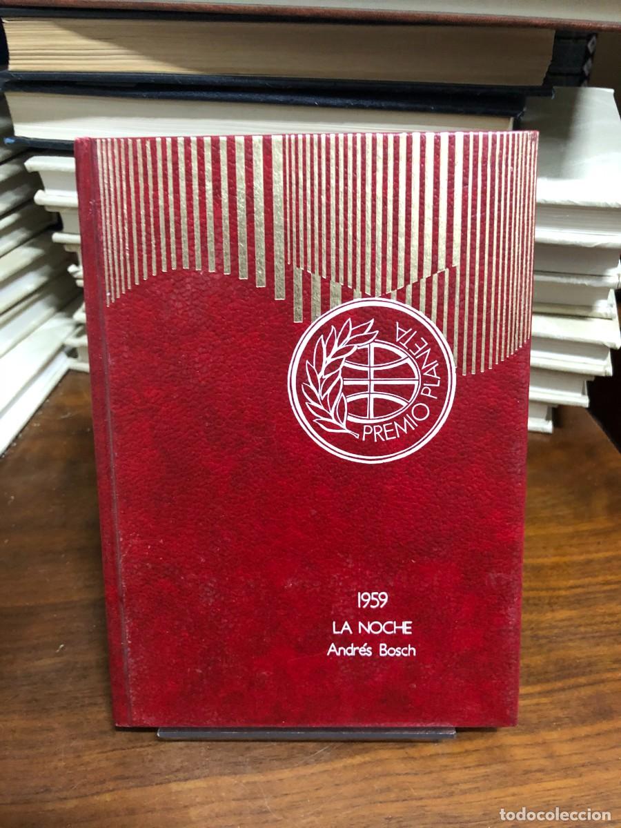books: La Noche (Premio Planeta 1959) Andr&eacute;s Bosch