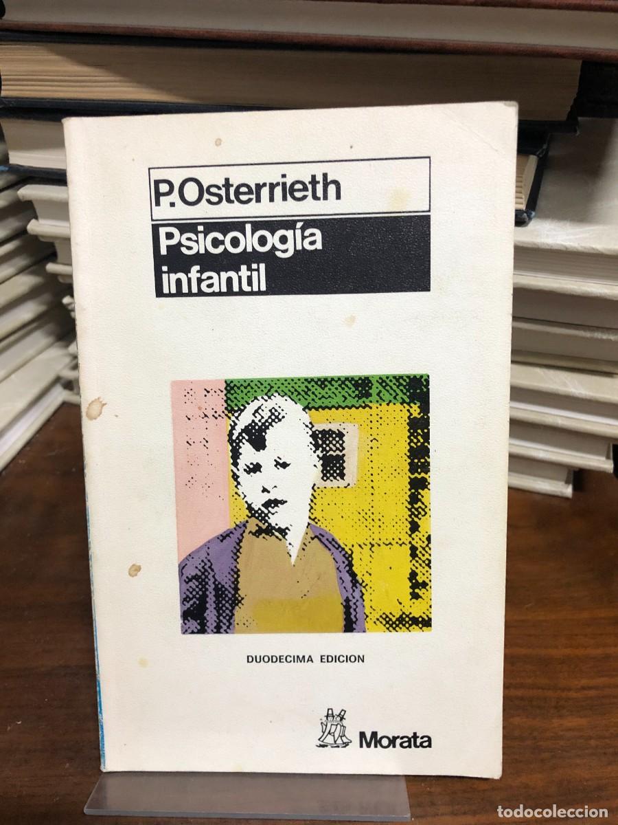 Libros: Psicolog&iacute;a infantil P. Osterrieth - Foto 1