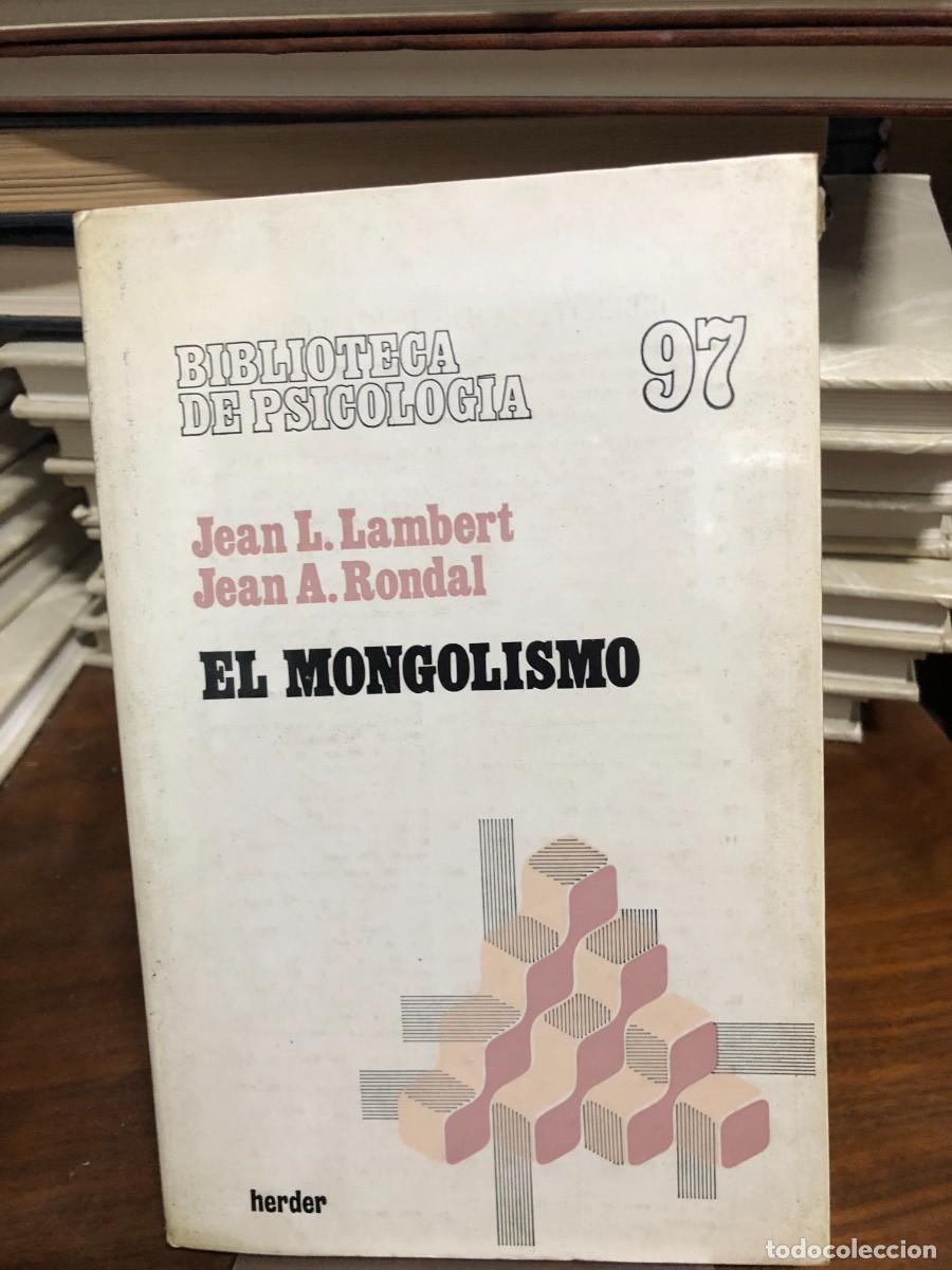 Livres: El Mongolismo Jean L. Lambert y Jean A. Rondal