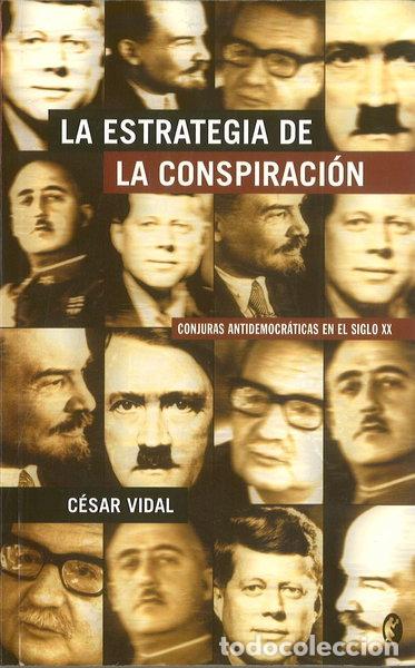 Libros: La estrategia de la conspiraci&oacute;n- 9788466629034