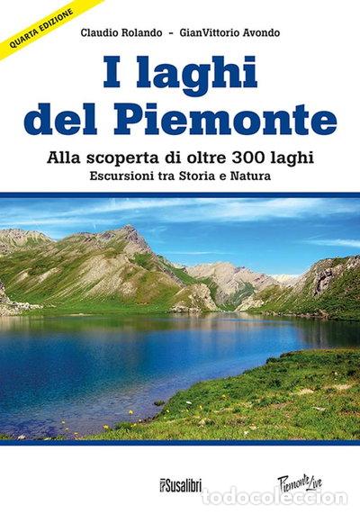 Libri di seconda mano: I laghi del Piemonte- 9788888916583