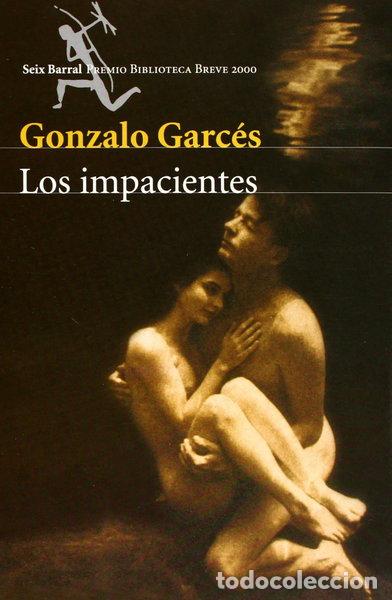 Libri di seconda mano: Los impacientes- 9788432210648