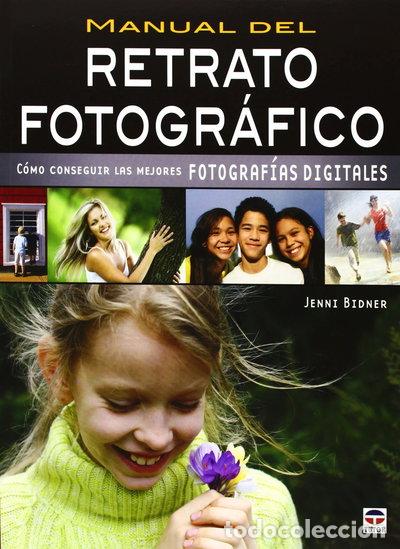 Livres: Manual del retrato fotogr&aacute;fico- 9788479027681
