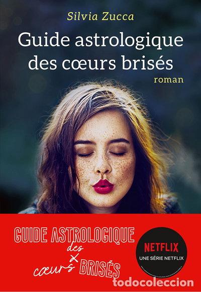 Libros: Guide astrologique des coeurs bris&eacute;s- 9782226319241