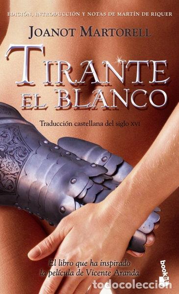 Livres: Tirante el Blanco- 9788408062158