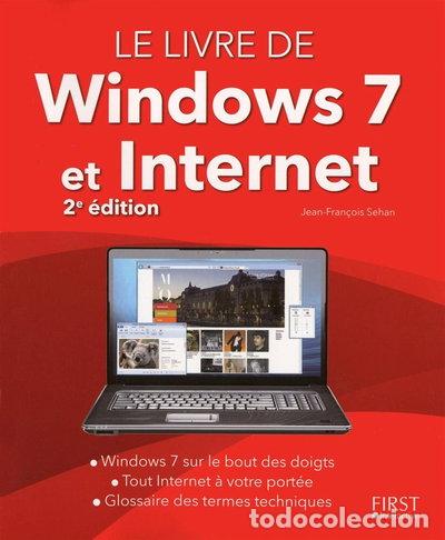 Livros em segunda m&atilde;o: Le Livre de Windows 7 et Internet- 9782754036320