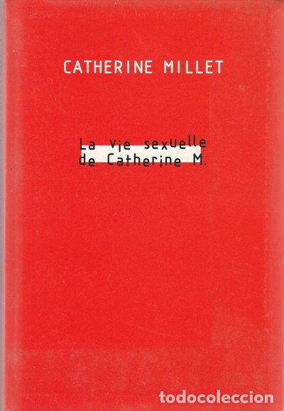 Libros: La vie sexuelle de Catherine M.- 9782702865583