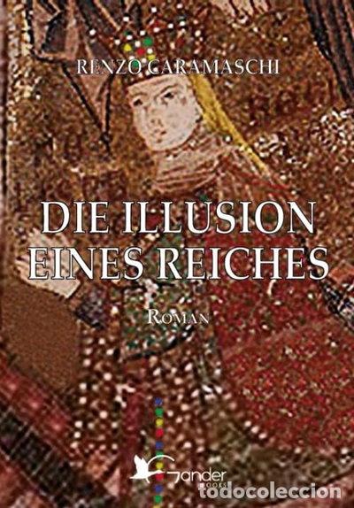 Libros: Die Illusion eines Reiches- 9791281230217