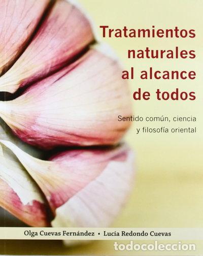 Libros: Tratamientos naturales al alcance de todos- 9788493932305