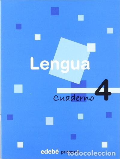 Libros: Lengua. E.P. 2 - Cuaderno 4- 9788423685974