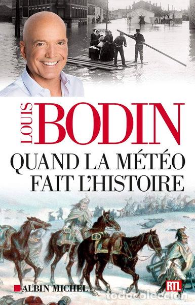 Libri di seconda mano: Quand la m&eacute;t&eacute;o fait l'histoire- 9782226318930