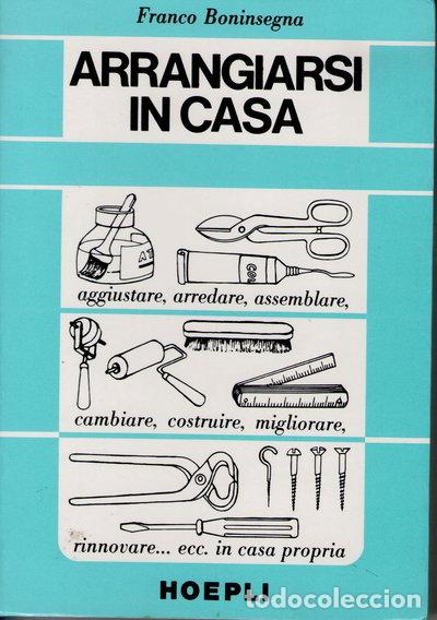 Libros: Arrangiarsi in casa- 9788820312589