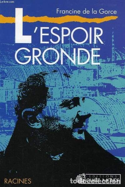B&uuml;cher: L'espoir gronde (1956-1962)- 9782904972591