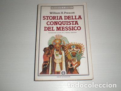 B&uuml;cher: Storia della conquista del Messico- 9788804326083