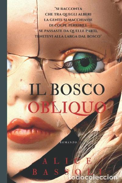 B&uuml;cher: Il bosco obliquo- 9798743941575