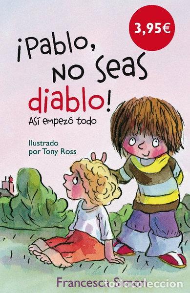 Libros: Pablo, no seas tan diablo- 9788467550245