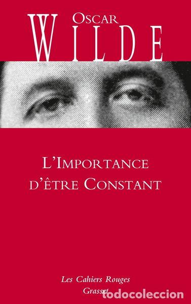 Libri di seconda mano: L'Importance d'&ecirc;tre Constant- 9782246804765
