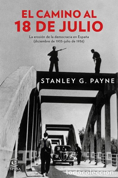 Libri di seconda mano: El camino al 18 de julio- 9788467046823