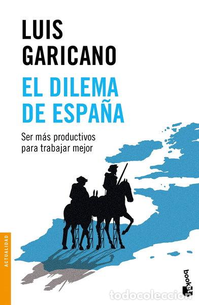Livres: El dilema de Espa&ntilde;a- 9788499424729