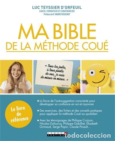 Livres: Ma Bible de la m&eacute;thode Cou&eacute;- 9791028513092