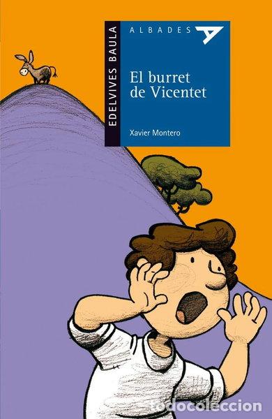 Livres: El burret de Vicentet- 9788426377074