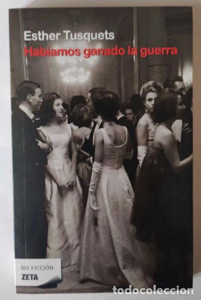 Livres: Hab&iacute;amos ganado la guerra- 9788498721867
