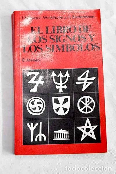 B&uuml;cher: El libro de los signos y los s&iacute;mbolos- 9789500298209