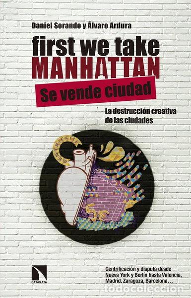 Libri di seconda mano: First We Take Manhattan- 9788490971598