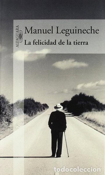 Libros: La felicidad de la tierra- 9788420430843