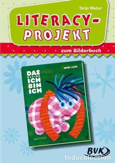 Libros: Literacy-Projekt zum Bilderbuch &rdquo;Das kleine Ich bin ich&rdquo;- 9783867406680