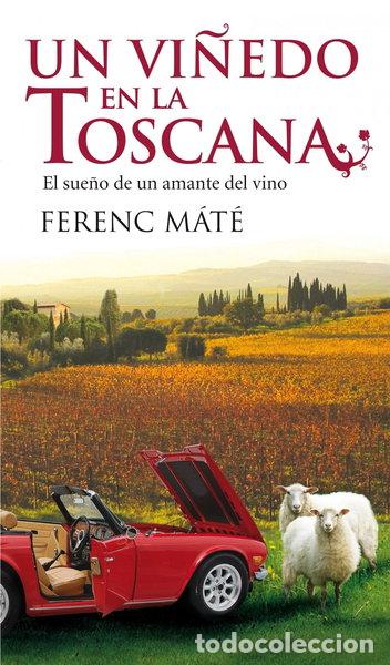 Libros: Un vi&ntilde;edo en la Toscana- 9788432231933
