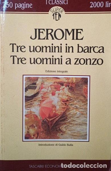 Libros: Tre uomini in barca. Tre uomini a zonzo- 9788879833950