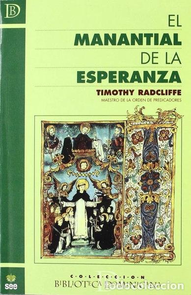 Libri di seconda mano: El manantial de la esperanza- 9788482600499