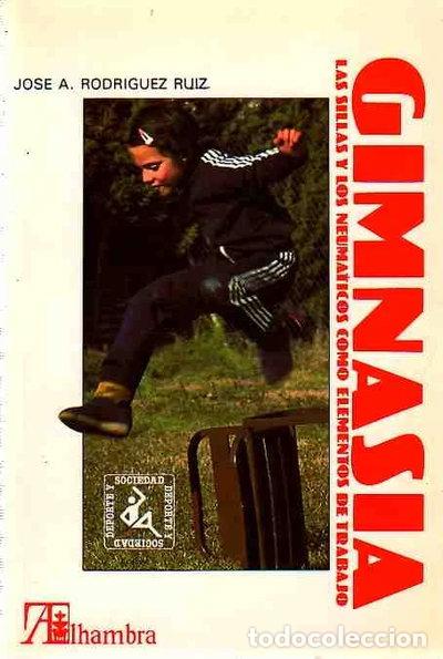 Livros em segunda m&atilde;o: Gimnasia. Las sillas y los neum&aacute;ticos como elementos de trabajo- 9788420511207