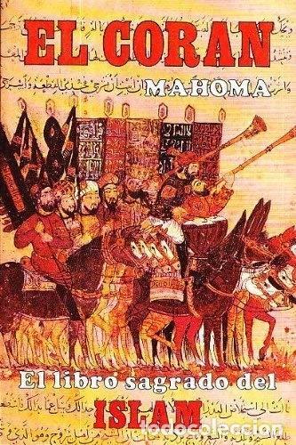 Libros: El Cor&aacute;n - El Libro Sagrado Del Islam- 9788476930045