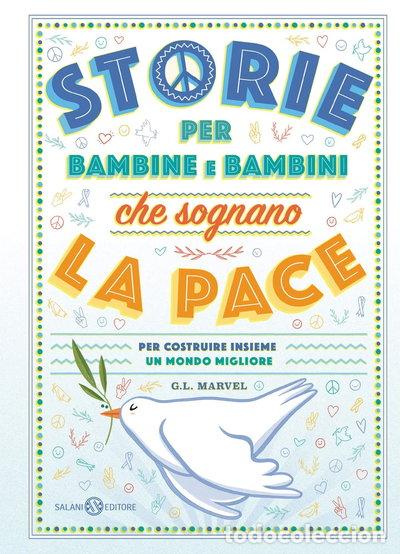 Libros: Storie per bambine e bambini che sognano la pace- 9788831014304