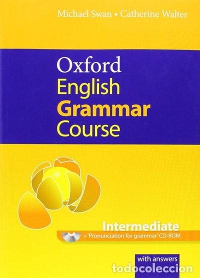 Libros: Oxford English Grammar Course Intermediate Student's Book with Key- 9780194420822
